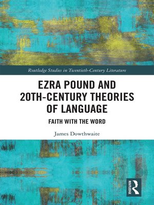 cover image of Ezra Pound and 20th-Century Theories of Language